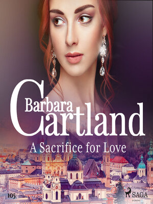 cover image of A Sacrifice for Love (Barbara Cartland's Pink Collection 105)